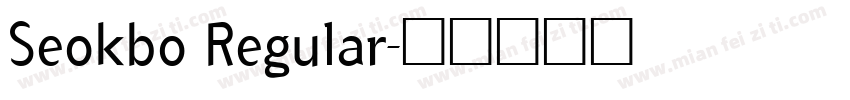 Seokbo Regular字体转换